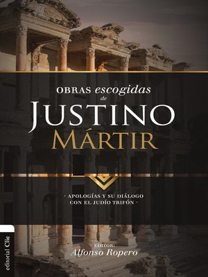 cover image of Obras escogidas de Justino Mártir